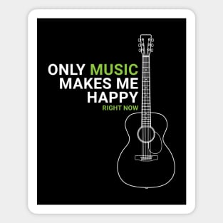 Only Music Makes Me Happy Acoustic Guitar Outline Magnet